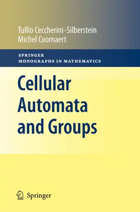 Ceccherini-Silberstein / Coornaert |  Cellular Automata and Groups | eBook | Sack Fachmedien