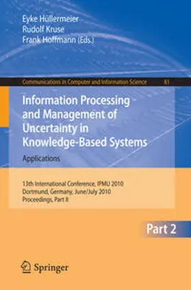 Hüllermeier / Kruse / Hoffmann | Information Processing and Management of Uncertainty in Knowledge-Based Systems | E-Book | sack.de