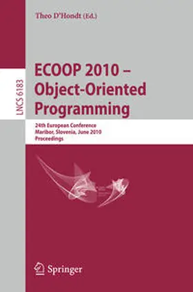 D'Hondt |  ECOOP 2010 -- Object-Oriented Programming | eBook | Sack Fachmedien