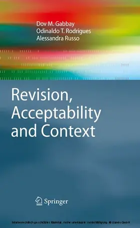 Gabbay / Rodrigues / Russo |  Revision, Acceptability and Context | eBook | Sack Fachmedien