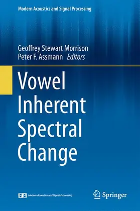 Assmann / Morrison |  Vowel Inherent Spectral Change | Buch |  Sack Fachmedien