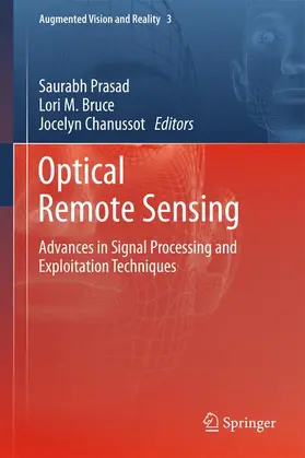 Prasad / Chanussot / Bruce |  Optical Remote Sensing | Buch |  Sack Fachmedien