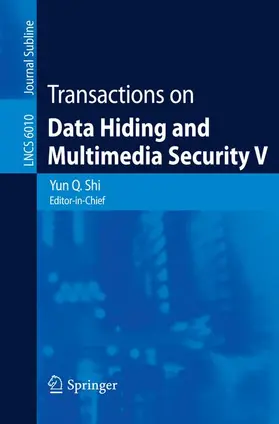 Shi |  Transactions on Data Hiding and Multimedia Security V | Buch |  Sack Fachmedien