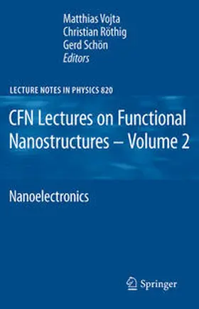 Röthig / Schön / Vojta | CFN Lectures on Functional Nanostructures - Volume 2 | E-Book | sack.de