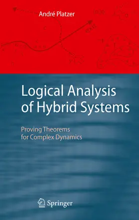Platzer |  Logical Analysis of Hybrid Systems | eBook | Sack Fachmedien