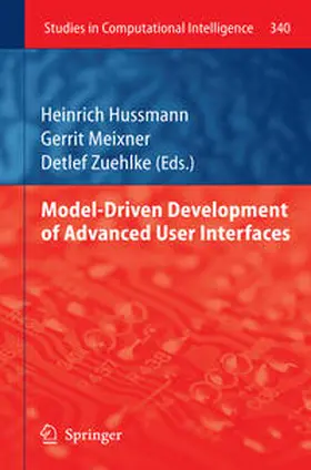 Hussmann / Meixner / Zuehlke |  Model-Driven Development of Advanced User Interfaces | eBook | Sack Fachmedien