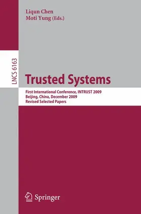 Chen / Yung | Trusted Systems | Buch | 978-3-642-14596-4 | sack.de