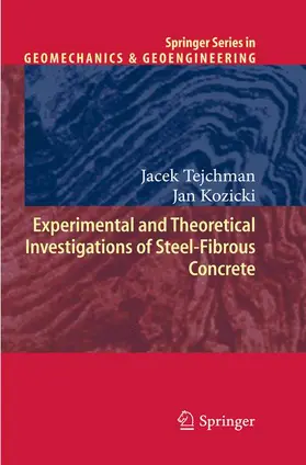 Tejchman / Kozicki |  Experimental and Theoretical Investigations of Steel-Fibrous Concrete | Buch |  Sack Fachmedien