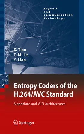 Tian / Le / Lian | Entropy Coders of the H.264/AVC Standard | E-Book | sack.de