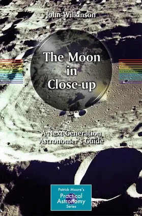 Wilkinson | The Moon in Close-up | Buch | 978-3-642-14804-0 | sack.de