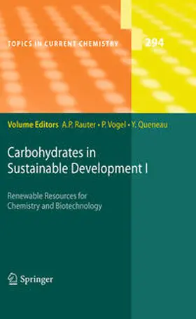 Rauter / Vogel / Queneau |  Carbohydrates in Sustainable Development I | eBook | Sack Fachmedien