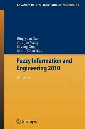 Cao / Guo / Wang |  Fuzzy Information and Engineering 2010 | Buch |  Sack Fachmedien