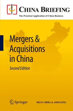 Devonshire-Ellis / Scott / Woollard |  Mergers & Acquisitions in China | eBook | Sack Fachmedien