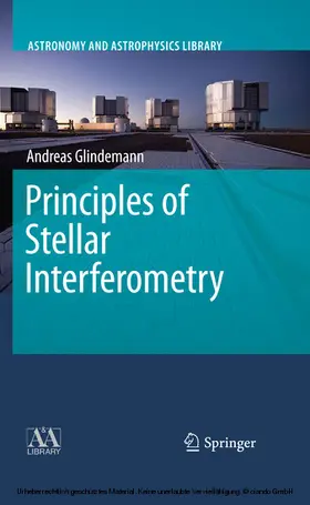 Glindemann | Principles of Stellar Interferometry | E-Book | sack.de