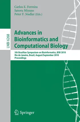 Ferreira / Miyano / Stadler | Advances in Bioinformatics and Computational Biology | Buch | 978-3-642-15059-3 | www2.sack.de