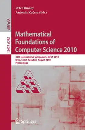 Hlineny / Kucera |  Mathematical Foundations of Computer Science 2010 | eBook | Sack Fachmedien