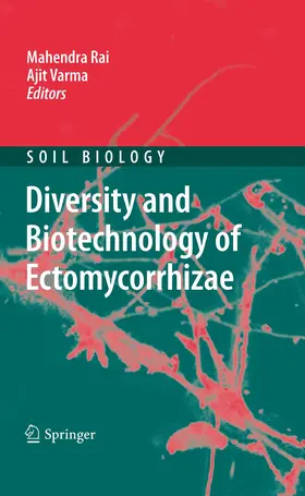 Varma / Rai | Diversity and Biotechnology of Ectomycorrhizae | Buch | 978-3-642-15195-8 | sack.de