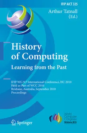 Tatnall |  History of Computing: Learning from the Past | Buch |  Sack Fachmedien