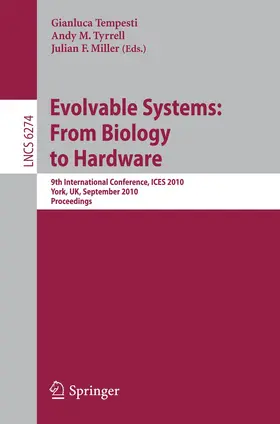 Tempesti / Tyrrell / Miller |  Evolvable Systems: From Biology to Hardware | Buch |  Sack Fachmedien
