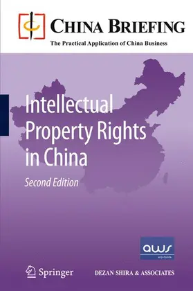 Devonshire-Ellis / Woollard / Scott |  Intellectual Property Rights in China | Buch |  Sack Fachmedien
