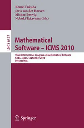 Fukuda / van der Hoeven / Joswig |  Mathematical Software - ICMS 2010 | eBook | Sack Fachmedien