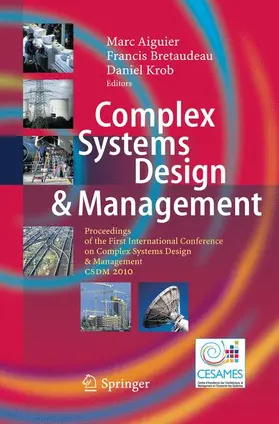 Aiguier / Bretaudeau / Krob |  Complex Systems Design & Management | Buch |  Sack Fachmedien