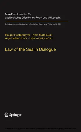 Hestermeyer / Matz-Lück / Seibert-Fohr |  Law of the Sea in Dialogue | eBook | Sack Fachmedien