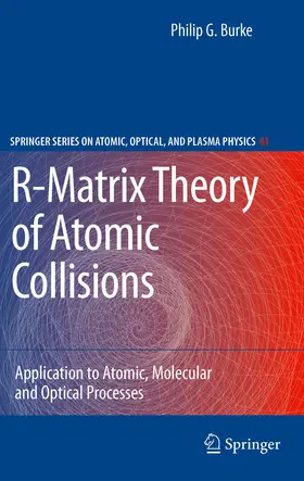 Burke |  R-Matrix Theory of Atomic Collisions | eBook | Sack Fachmedien