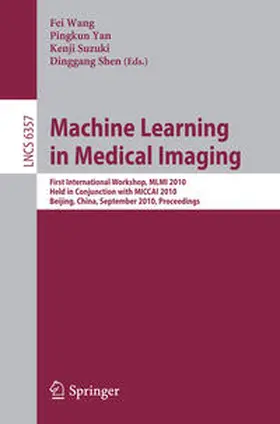 Wang / Yan / Suzuki |  Machine Learning in Medical Imaging | eBook | Sack Fachmedien