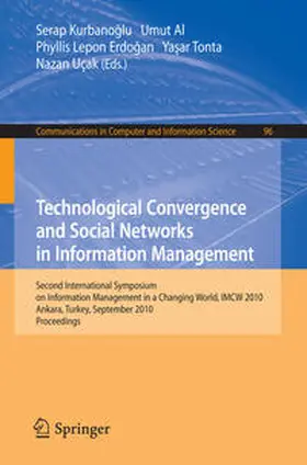 Kurbanoglu / Al / Erdogan | Technological Convergence and Social Networks in Information Management | E-Book | sack.de