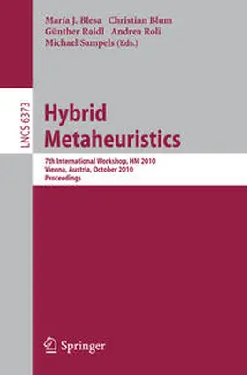 Blesa / Blum / Raidl |  Hybrid Metaheuristics | eBook | Sack Fachmedien