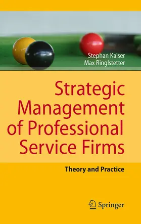 Kaiser / Ringlstetter | Strategic Management of Professional Service Firms | E-Book | sack.de