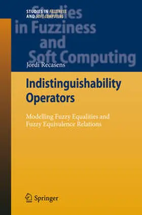 Recasens |  Indistinguishability Operators | eBook | Sack Fachmedien