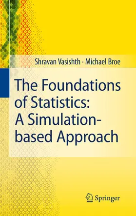 Vasishth / Broe |  The Foundations of Statistics: A Simulation-based Approach | eBook | Sack Fachmedien