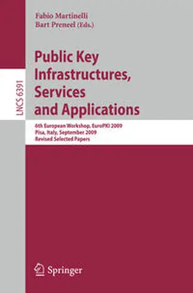 Martinelli / Preneel |  Public Key Infrastructures, Services and Applications | eBook | Sack Fachmedien