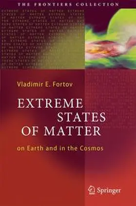 Fortov |  Extreme States of Matter | Buch |  Sack Fachmedien