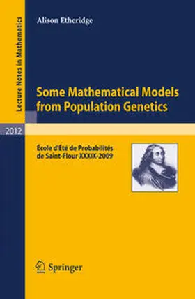 Etheridge |  Some Mathematical Models from Population Genetics | eBook | Sack Fachmedien