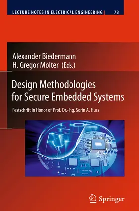 Biedermann / Molter |  Design Methodologies for Secure Embedded Systems | eBook | Sack Fachmedien