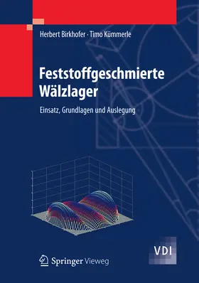 Birkhofer / Kümmerle | Feststoffgeschmierte Wälzlager | E-Book | sack.de