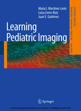 Martínez-León / Ceres-Ruiz / Gutierrez |  Learning Pediatric Imaging | eBook | Sack Fachmedien