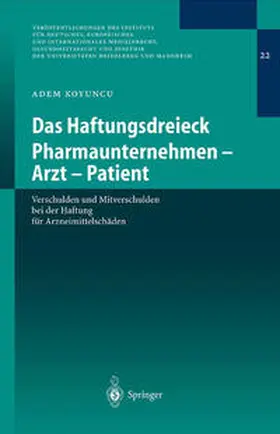 Koyuncu |  Das Haftungsdreieck Pharmaunternehmen - Arzt - Patient | eBook | Sack Fachmedien