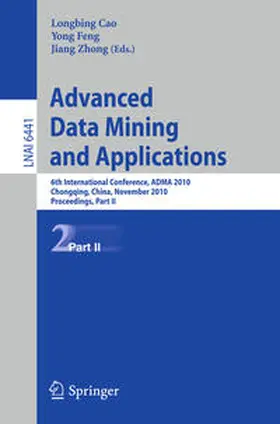Cao / Feng / Zhong |  Advanced Data Mining and Applications | eBook | Sack Fachmedien