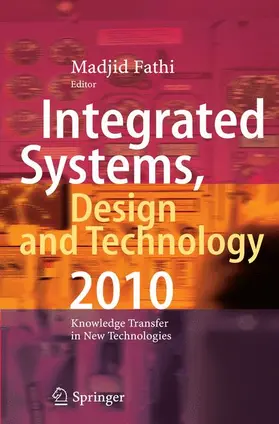 Fathi |  Integrated Systems, Design and Technology 2010 | Buch |  Sack Fachmedien