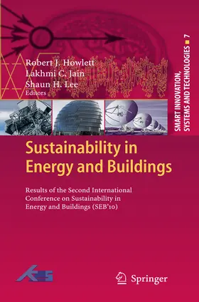 Howlett / Jain / Lee |  Sustainability in Energy and Buildings | eBook | Sack Fachmedien