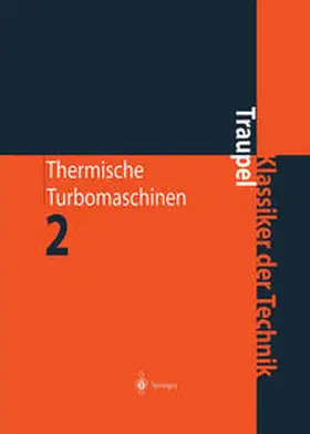 Traupel |  Thermische Turbomaschinen | eBook | Sack Fachmedien