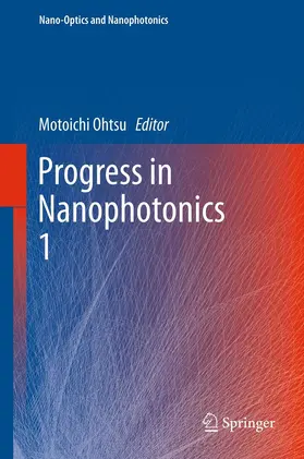 Ohtsu |  Progress in Nanophotonics 1 | eBook | Sack Fachmedien