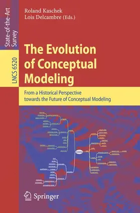 Kaschek / Delcambre | The Evolution of Conceptual Modeling | Buch | 978-3-642-17504-6 | sack.de