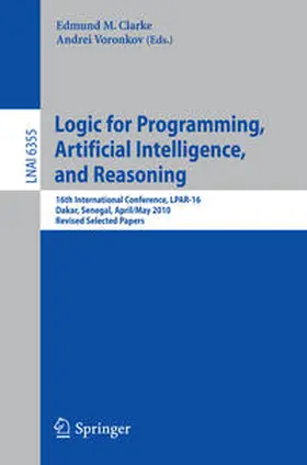 Clarke / Voronkov | Logic for Programming, Artificial Intelligence, and Reasoning | E-Book | www2.sack.de