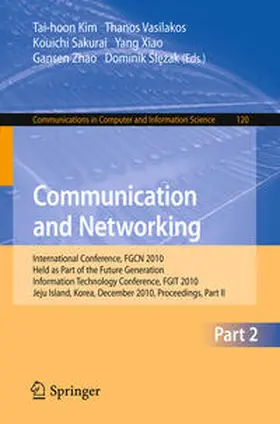 Vasilakos / Sakurai / Xiao | Communication and Networking | E-Book | sack.de
