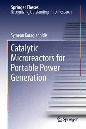Karagiannidis | Catalytic Microreactors for Portable Power Generation | E-Book | www2.sack.de